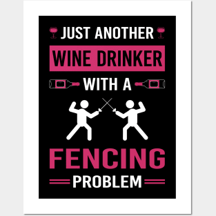 Wine Drinker Fencing Fencer Posters and Art